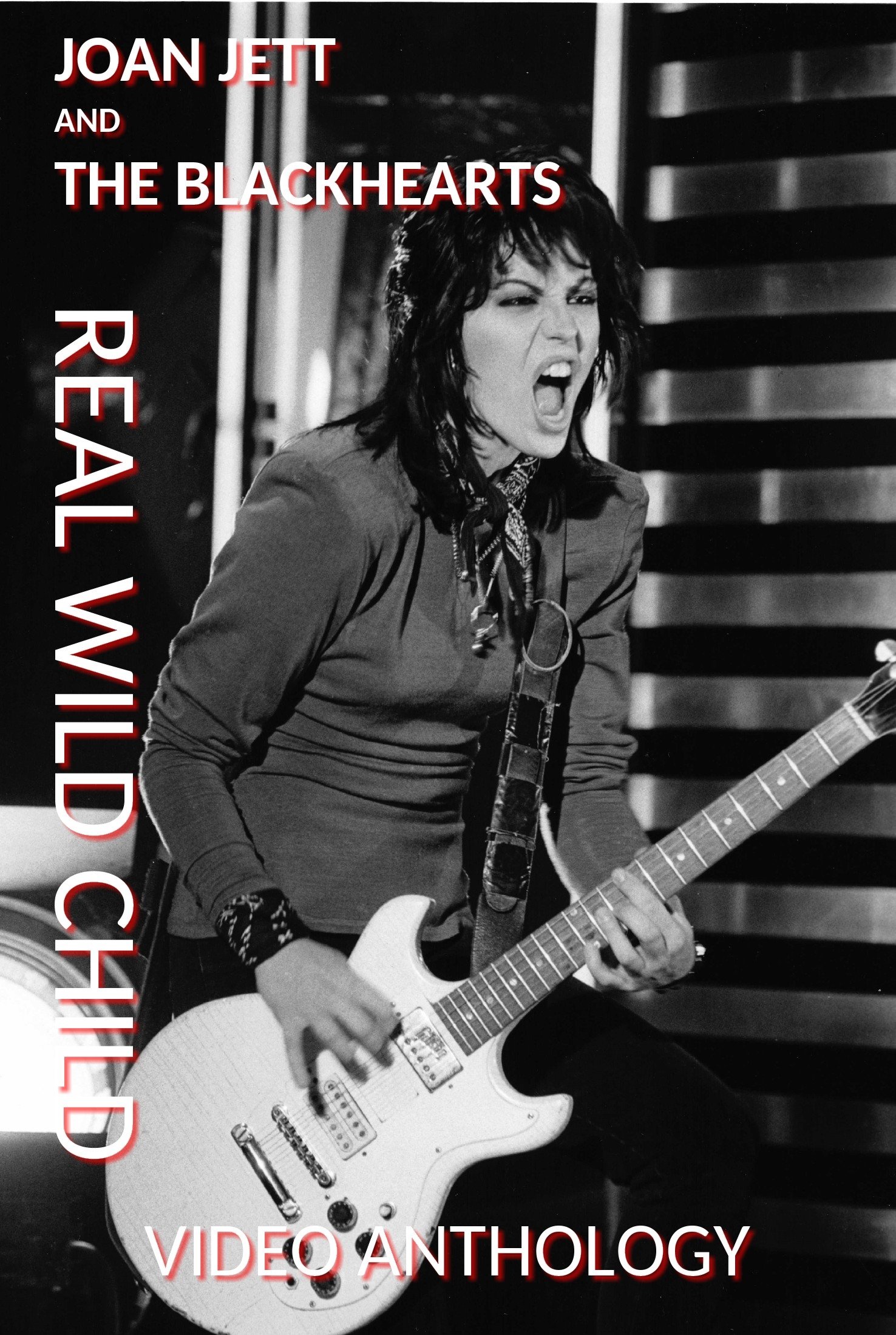 Real Wild Child: Joan Jett Music Video Anthology