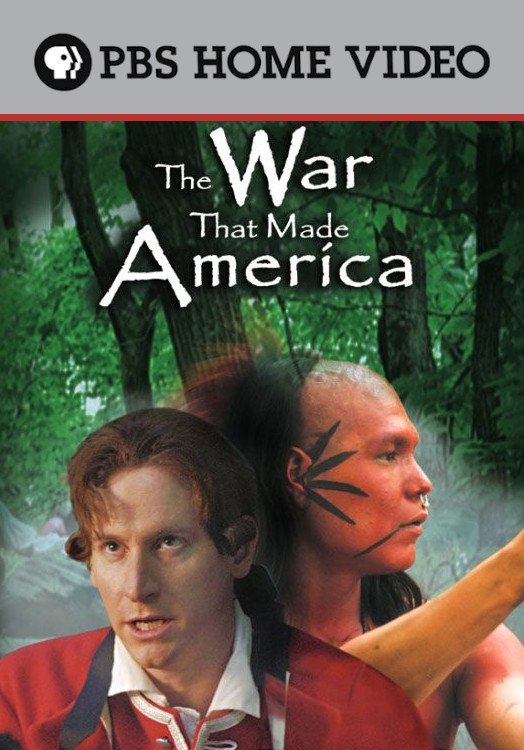 The War That Made America