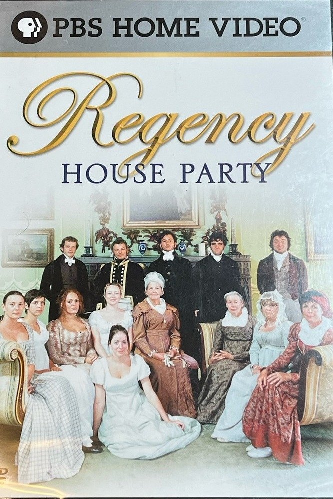 The Regency House Party