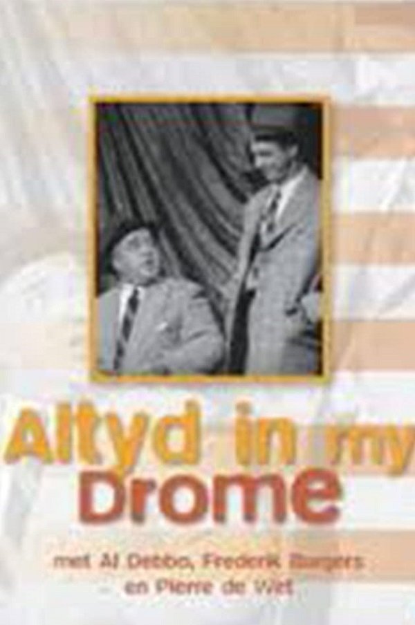 Altyd in My Drome