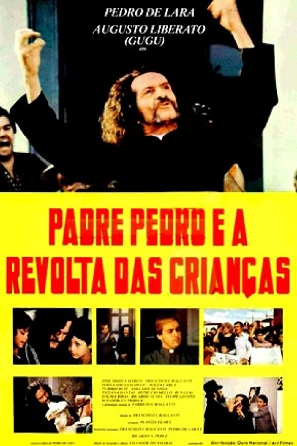 Padre Pedro E a Revolta das Crianças