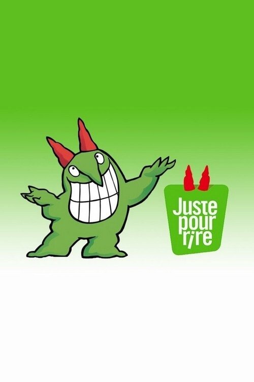 Juste pour rire
