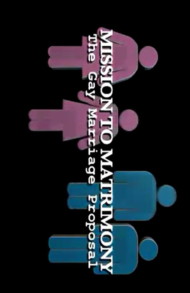 Mission to Matrimony