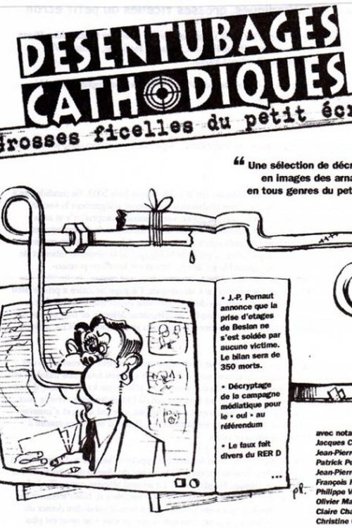 Désentubages cathodiques