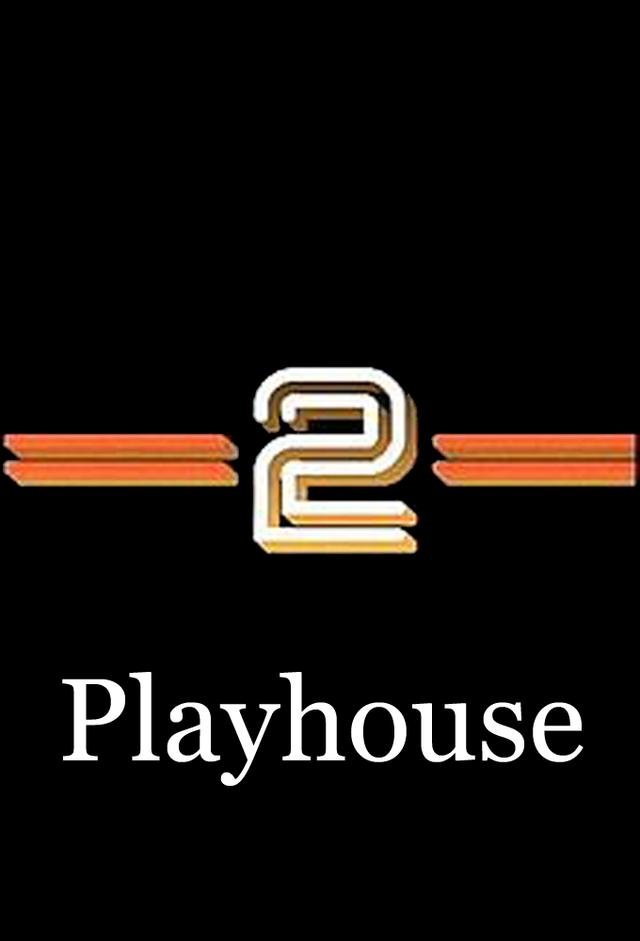 BBC2 Playhouse
