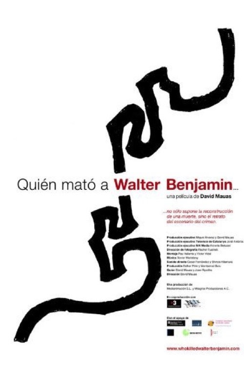 Who Killed Walter Benjamin...