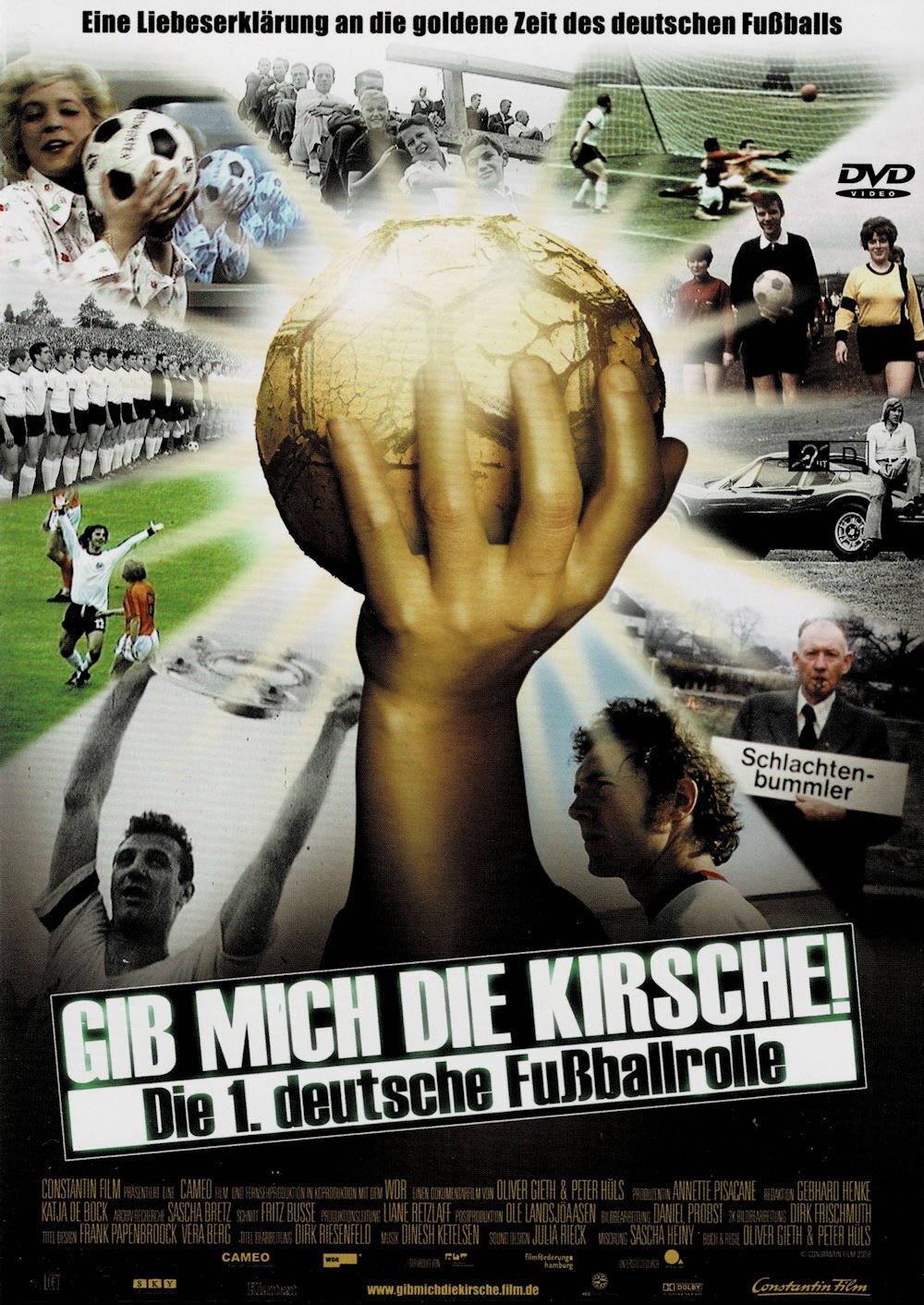 Gib mich die Kirsche! - Die 1. deutsche Fußballrolle