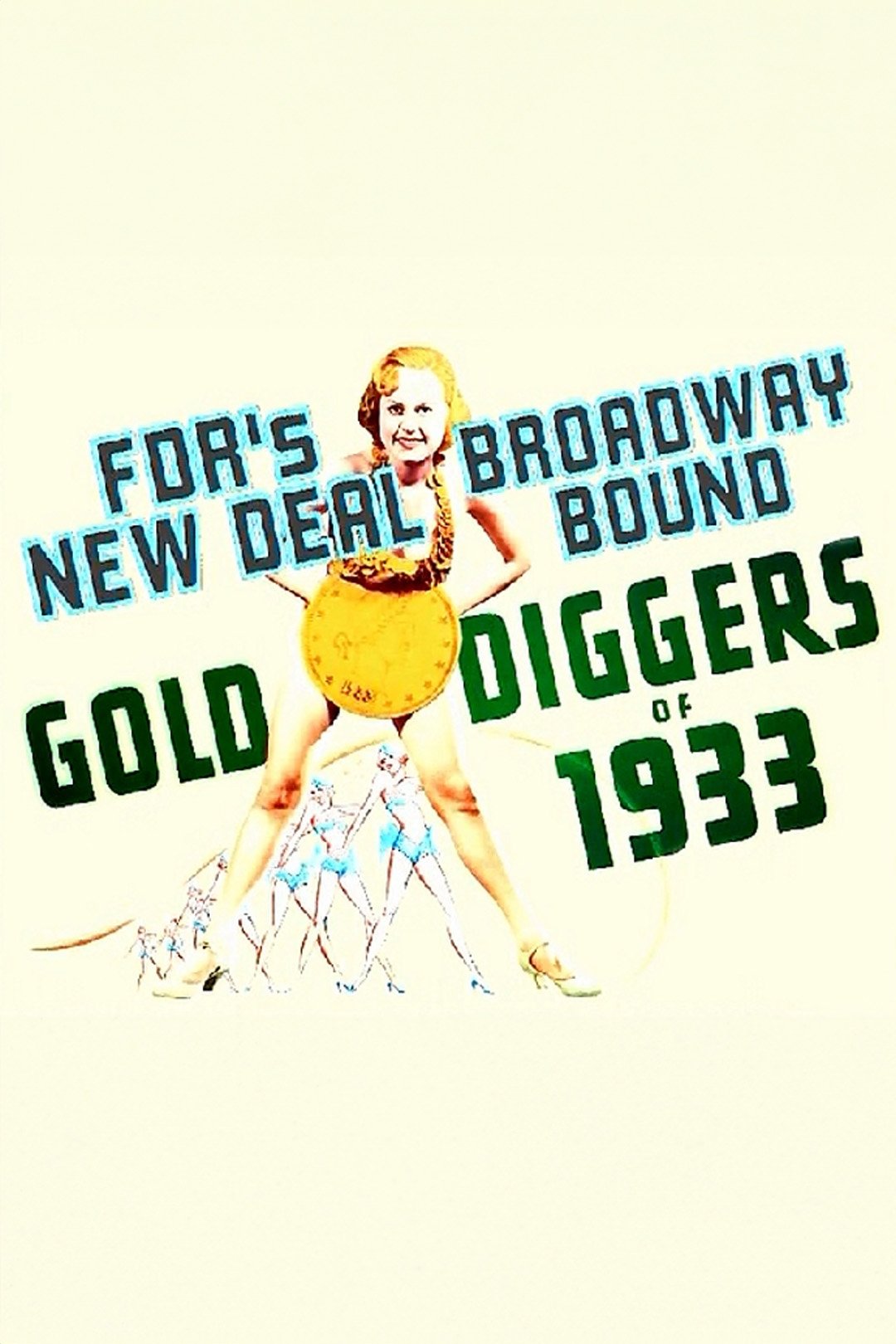 Gold Diggers: FDR's New Deal... Broadway Bound