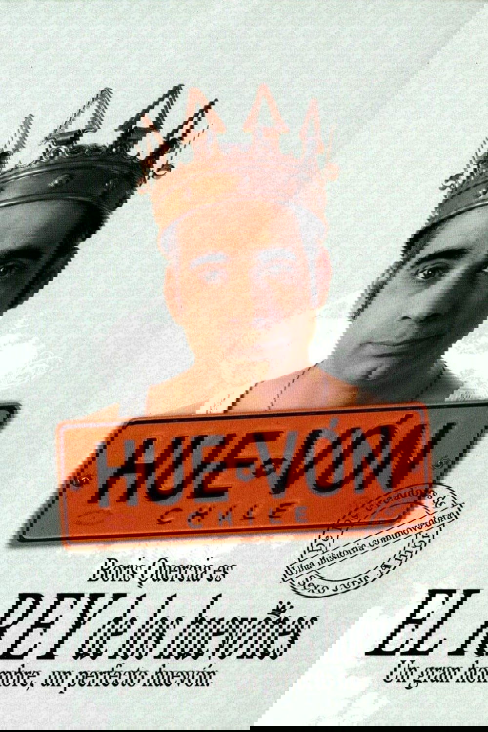 El rey de los huevones