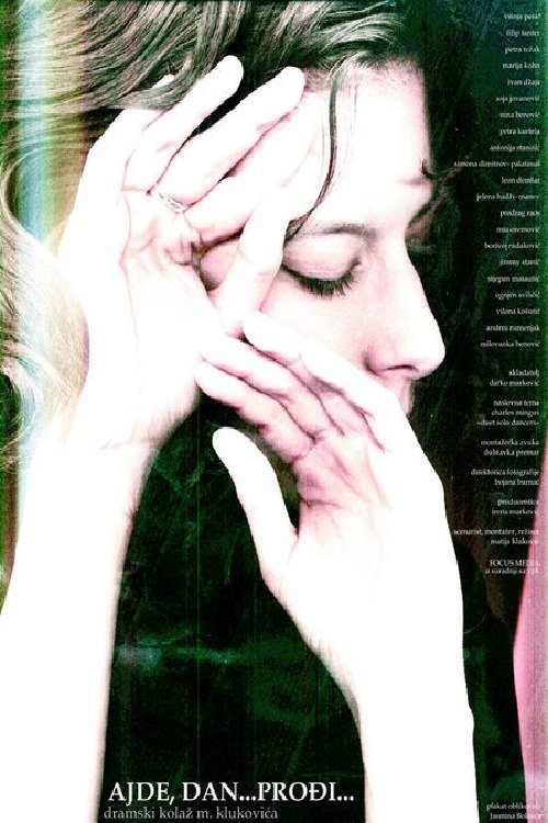 Ajde, dan... prodji...