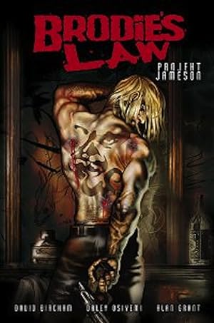 Brodie's Law: Project Jameson