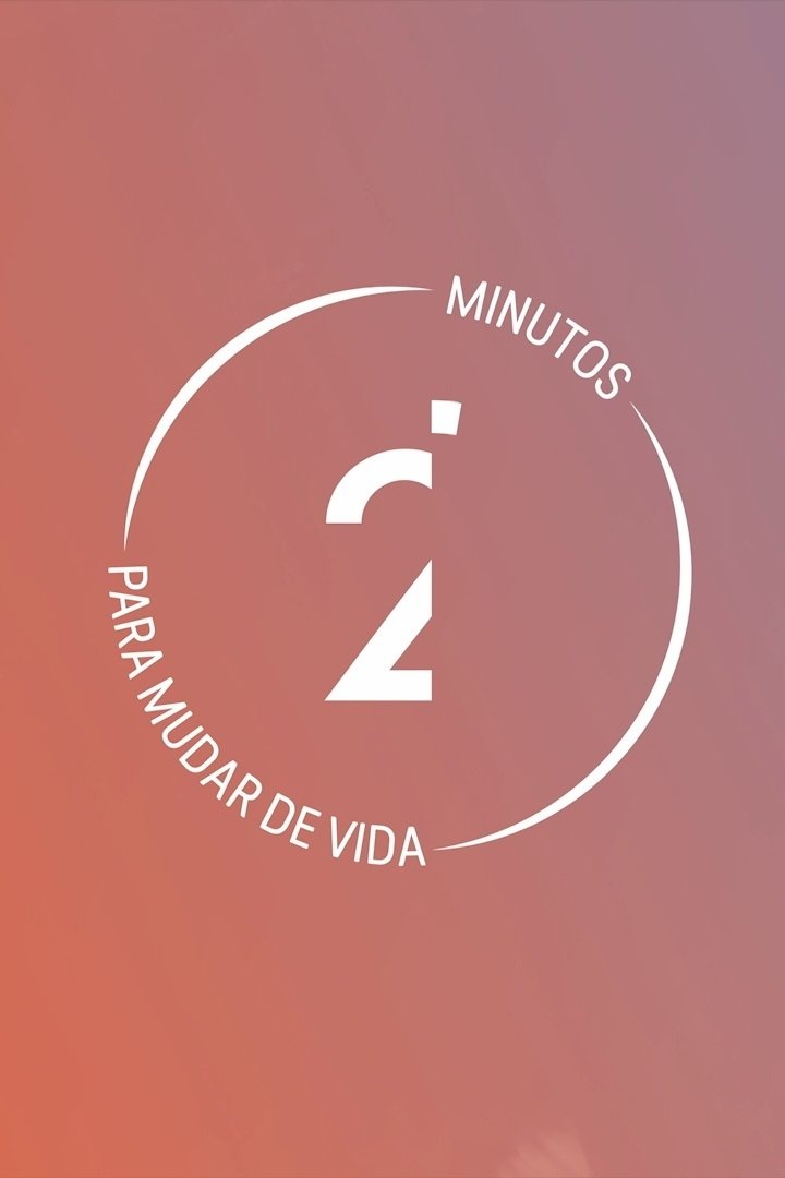 2' Minutos para mudar de vida