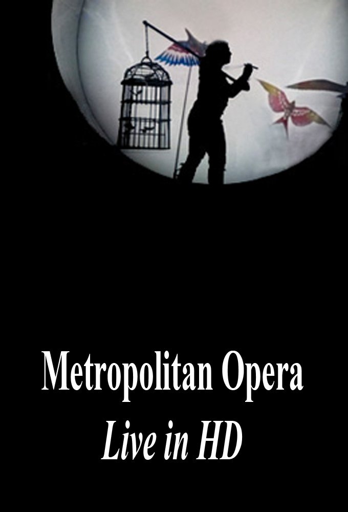 The Metropolitan Opera HD Live