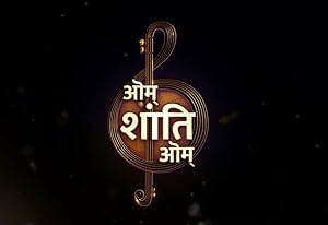 Om Shanti Om