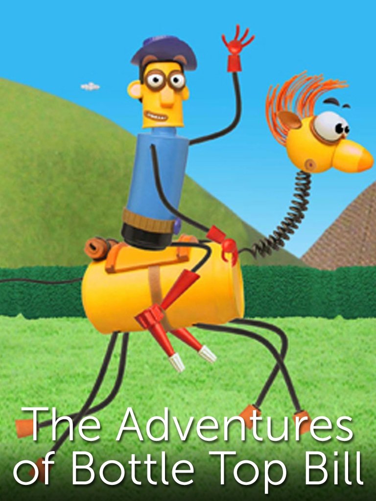 The Adventures of Bottle Top Bill and His Best Friend Corky