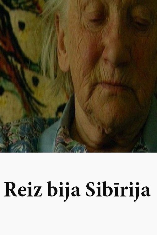 Reiz bija Sibirija