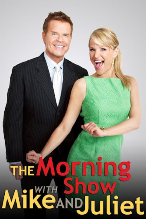 The Morning Show with Mike & Juliet