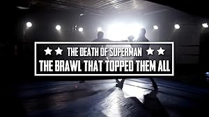Death of Superman: The Brawl that Topped them all