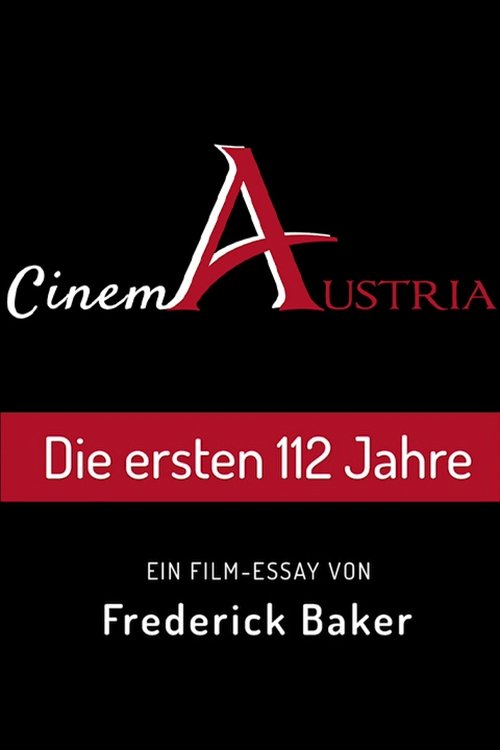 Cinema Austria: The First 112 Years