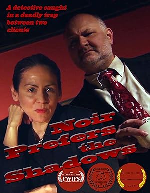 Noir Prefers the Shadows