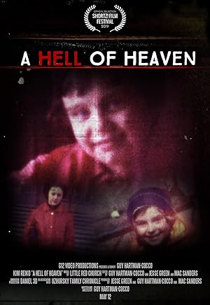 A Hell of Heaven