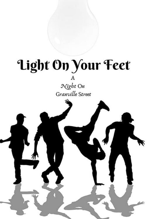 Light on Your Feet: A Night on Granville Street
