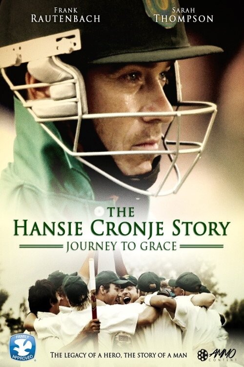 Journey to Grace: The Hansie Cronje Story