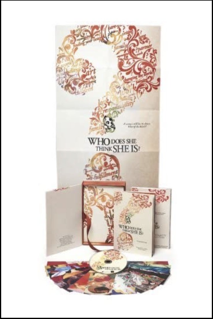 Who Does She Think She Is?