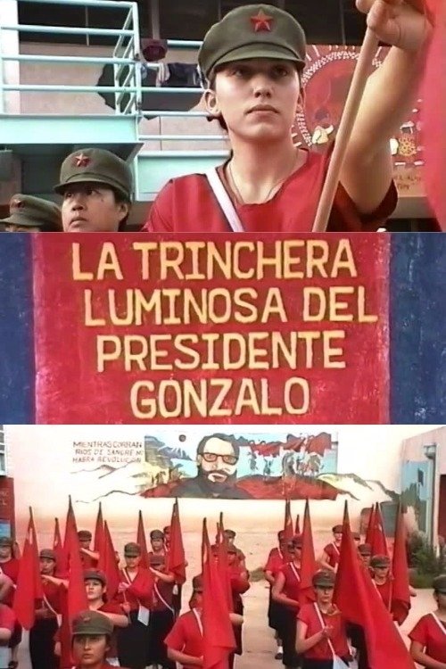 La Trinchera Luminosa del President Gonzalo