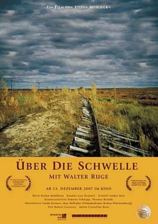 Über die Schwelle - Mit Walter Ruge