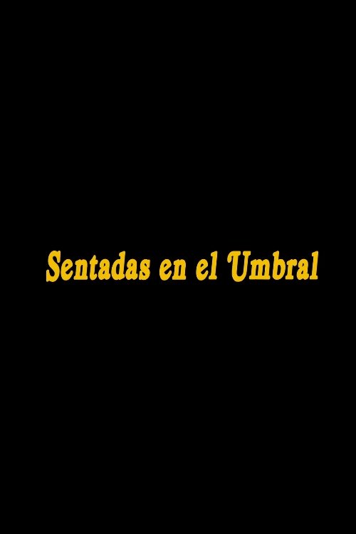 Sentadas en el Umbral