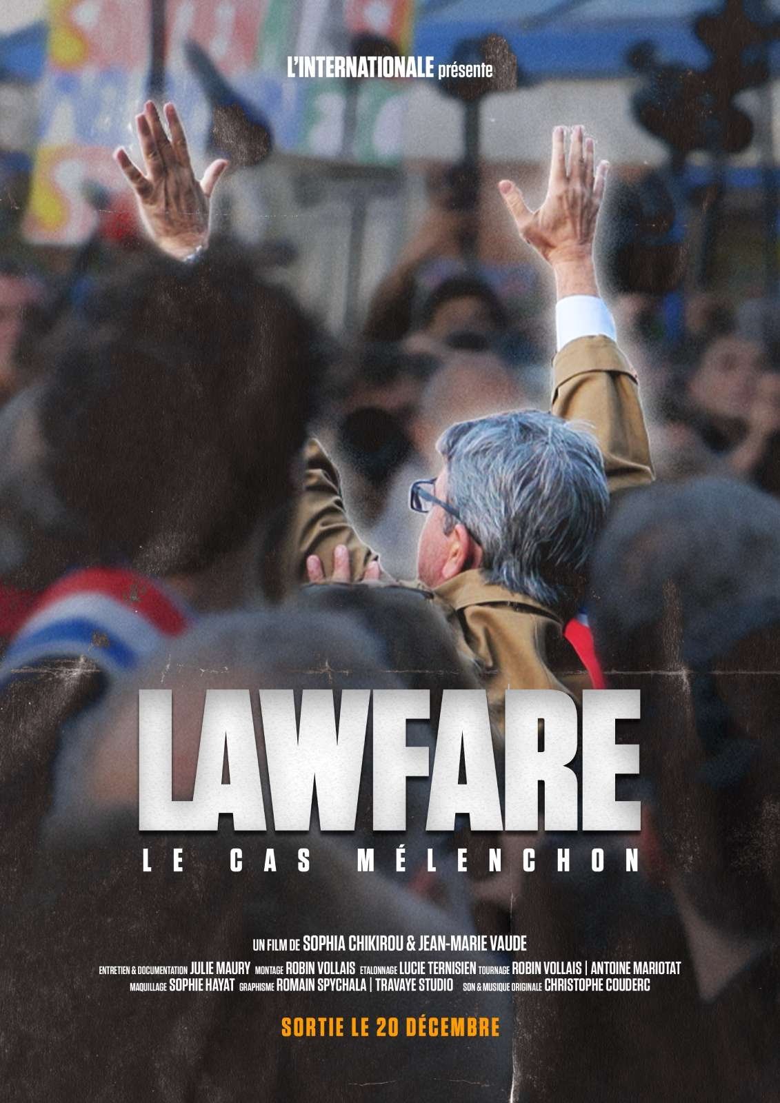 Lawfare: Le cas Mélenchon