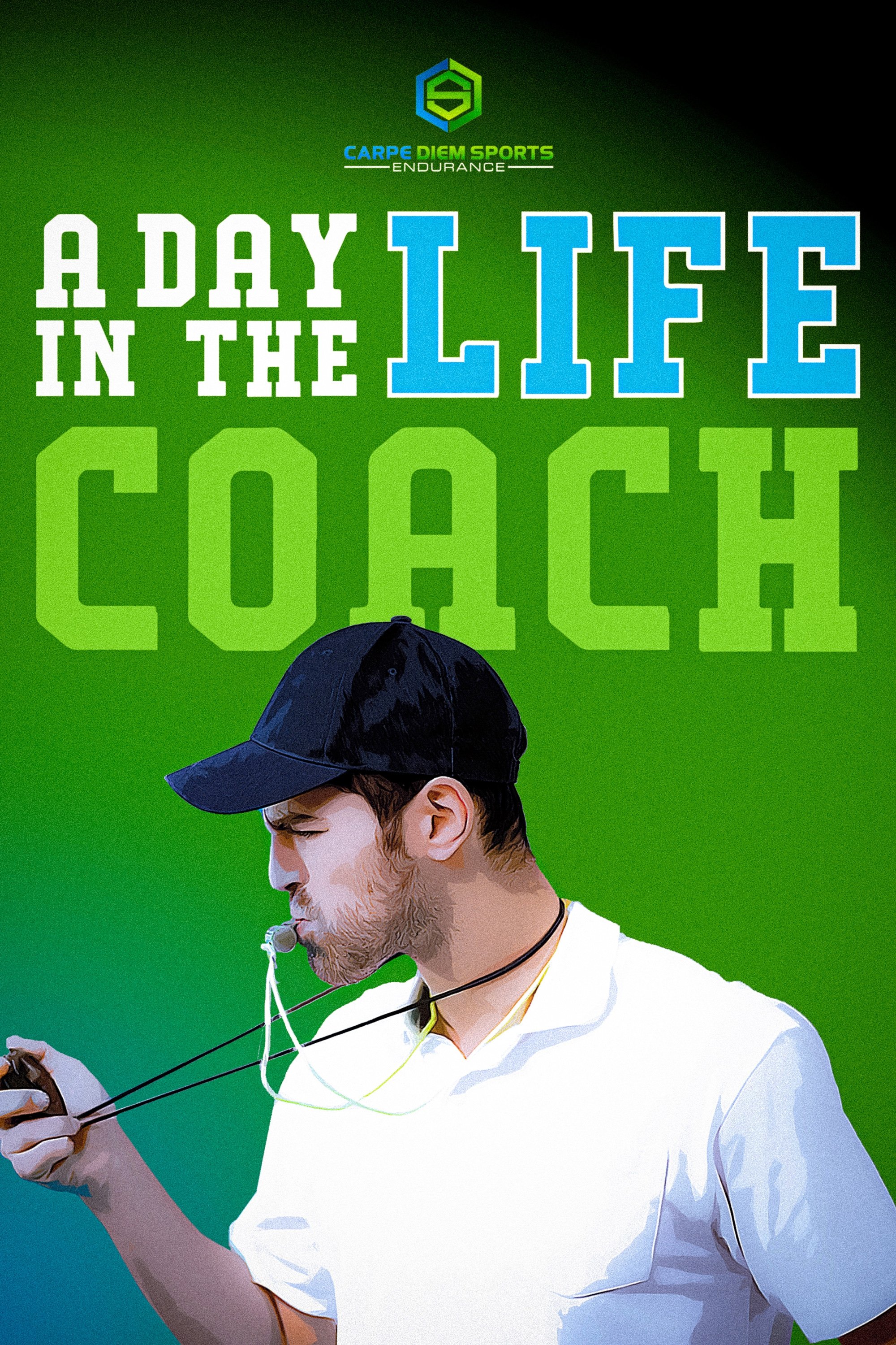 Endurance - Day in the Life - Coach