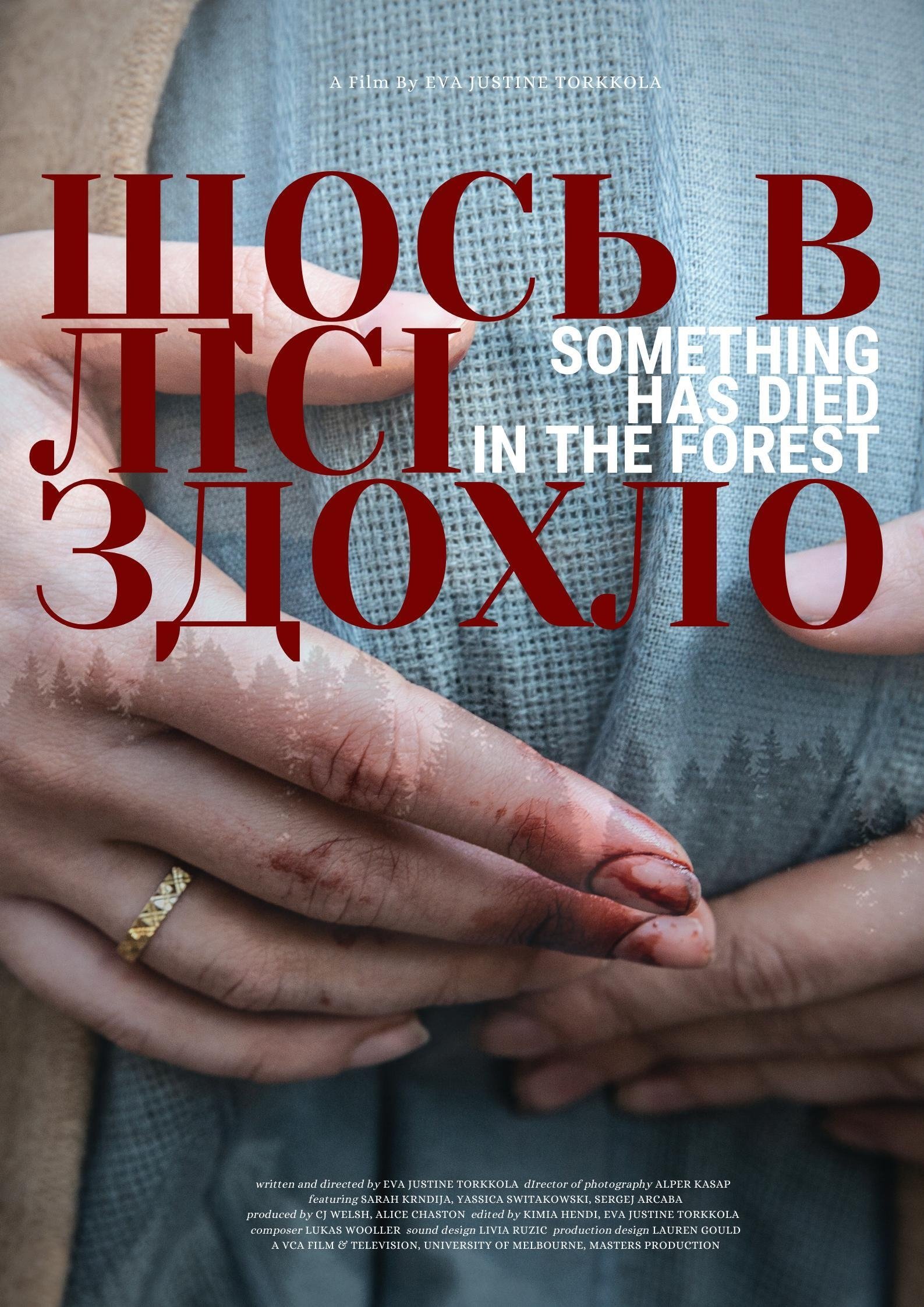 Something Has Died in the Forest