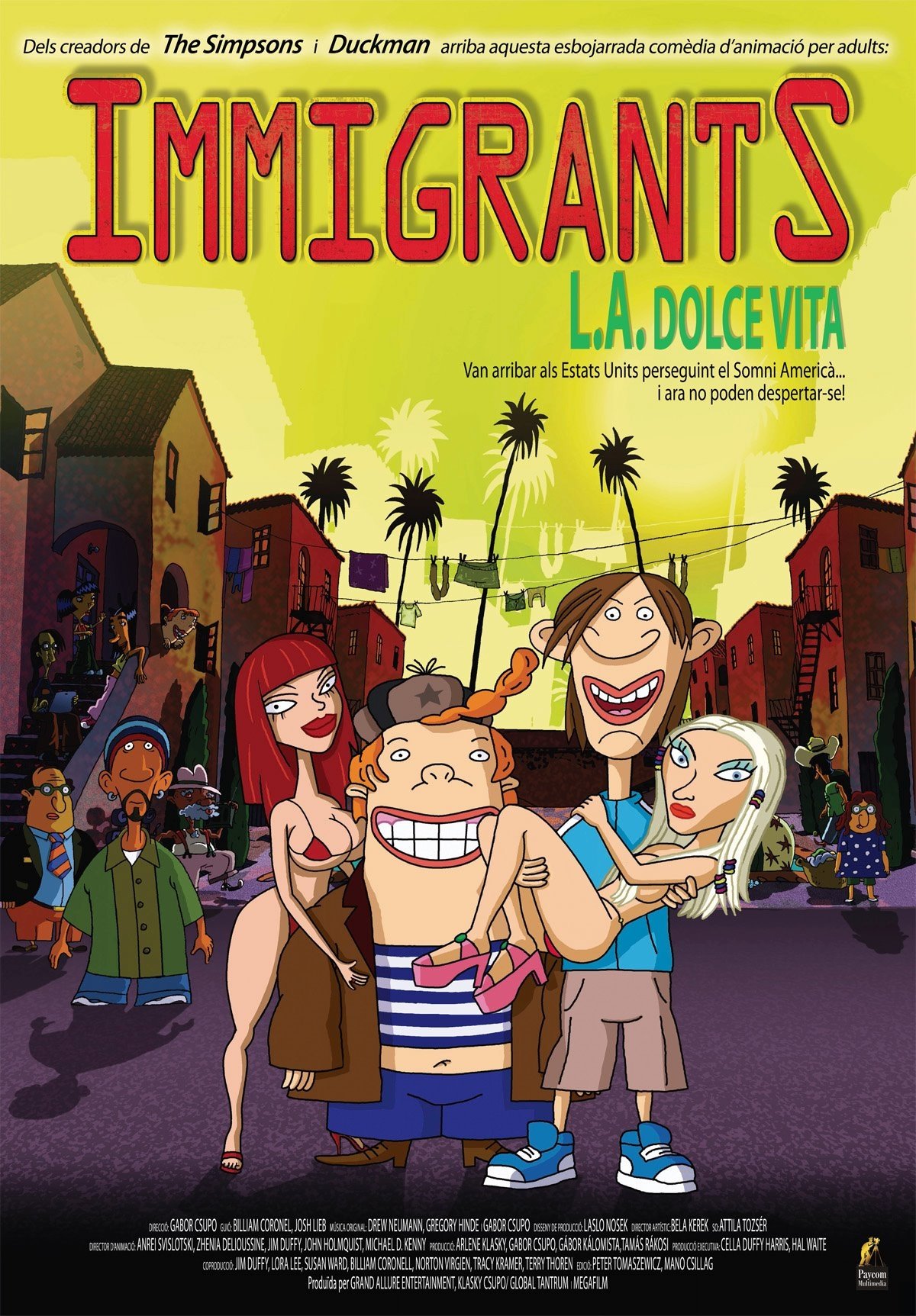 Immigrants (L.A. Dolce Vita)