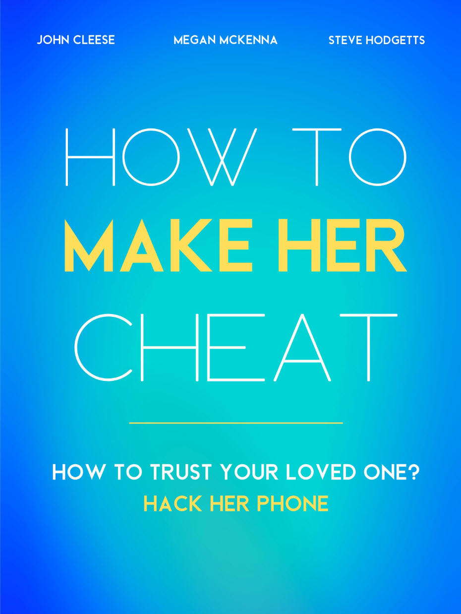How to Make Her Leave