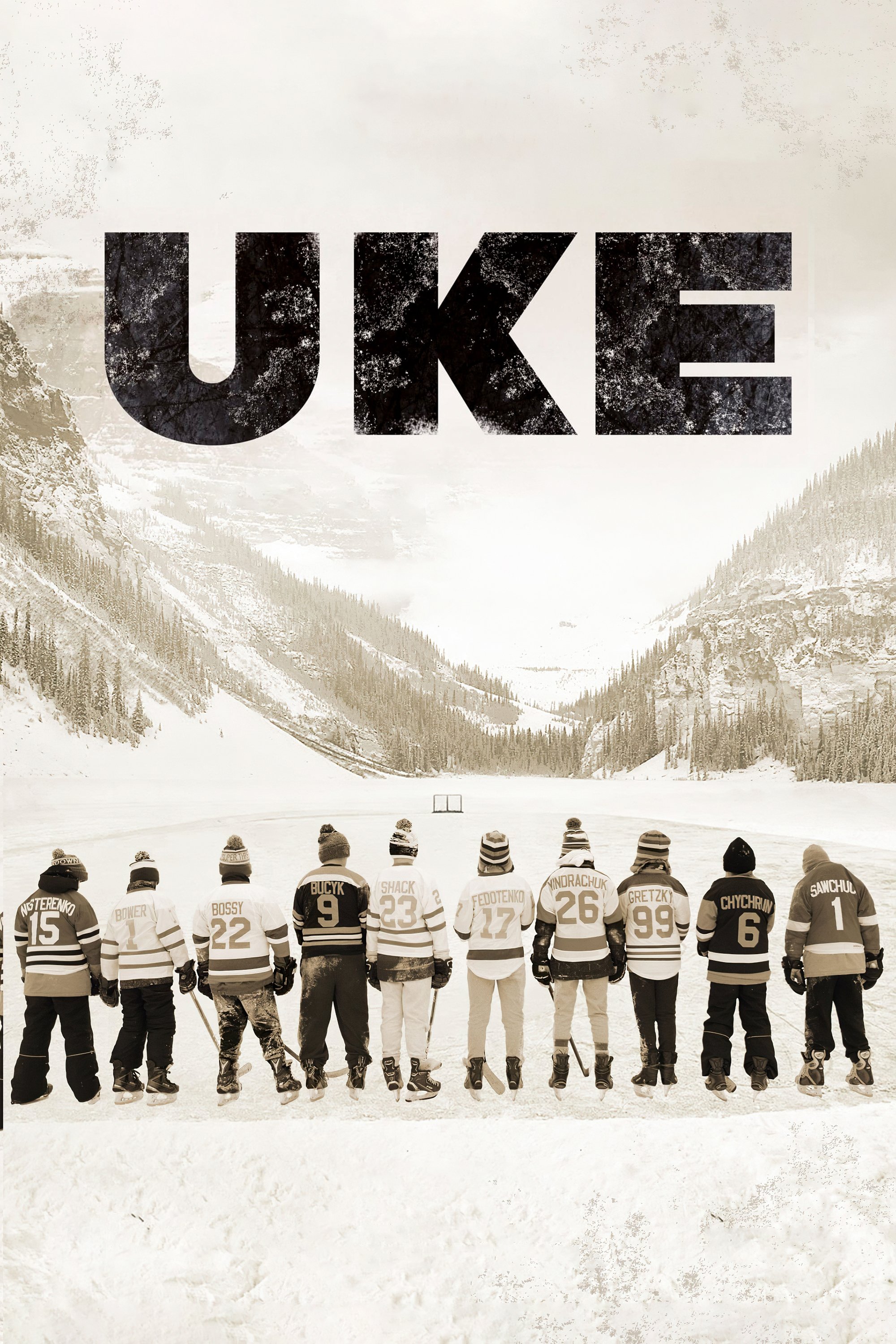 UKE: The Untold Story of Hockey Legends