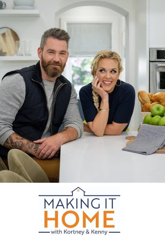 Making It Home with Kortney & Kenny