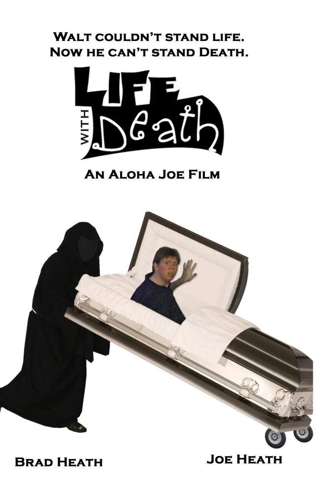 Life with Death