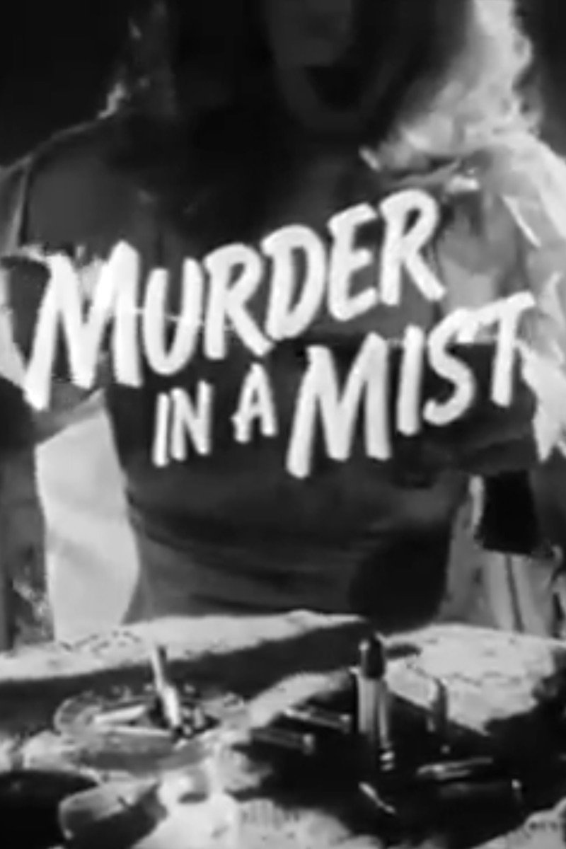 Murder in the Mist