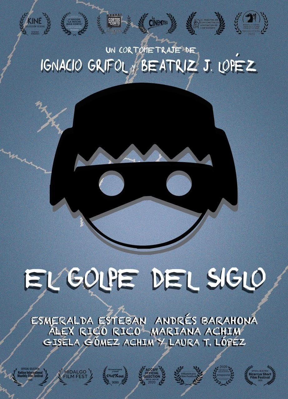 El Golpe del siglo