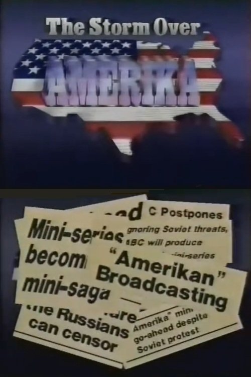 The Storm Over Amerika