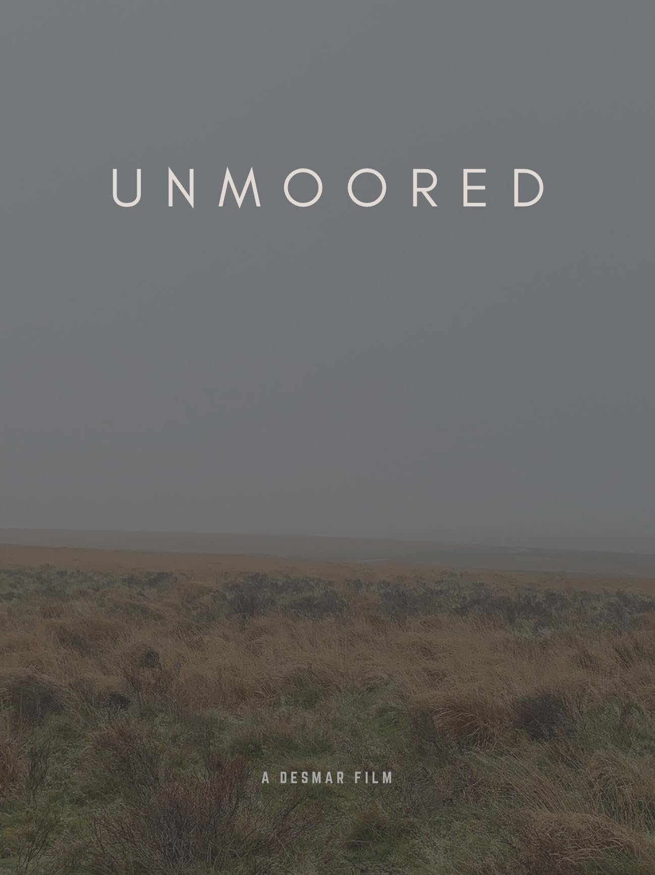 Unmoored