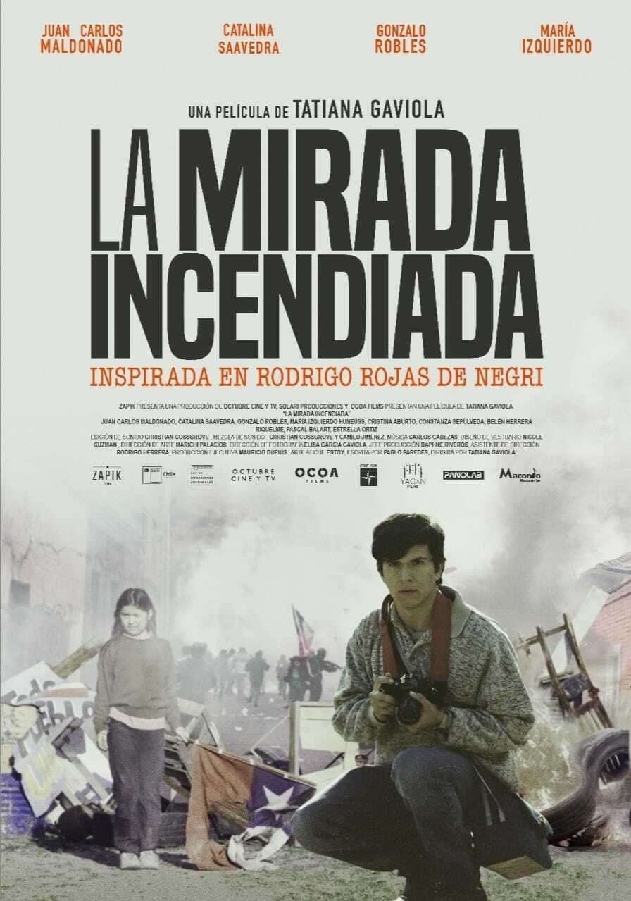 La Mirada Incendiada