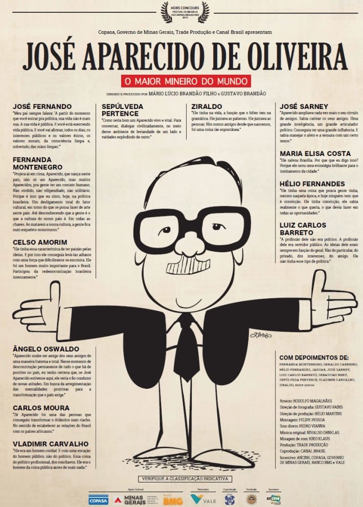 José Aparecido de Oliveira - O Maior Mineiro do Mundo