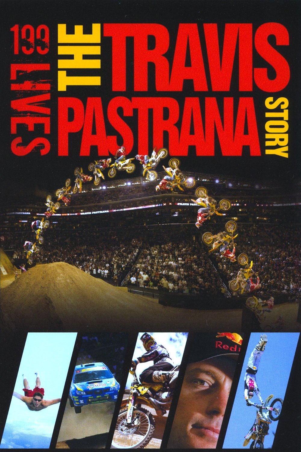 199 Lives: The Travis Pastrana Story