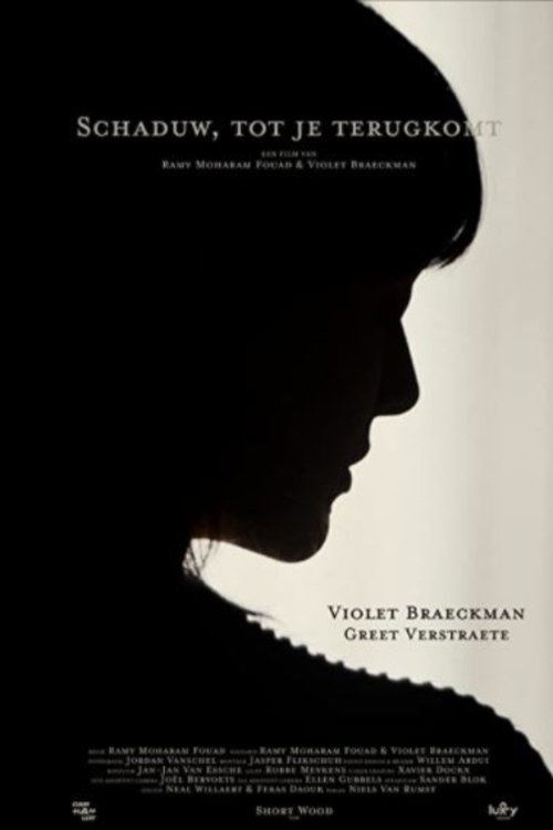 Shadow, till you return