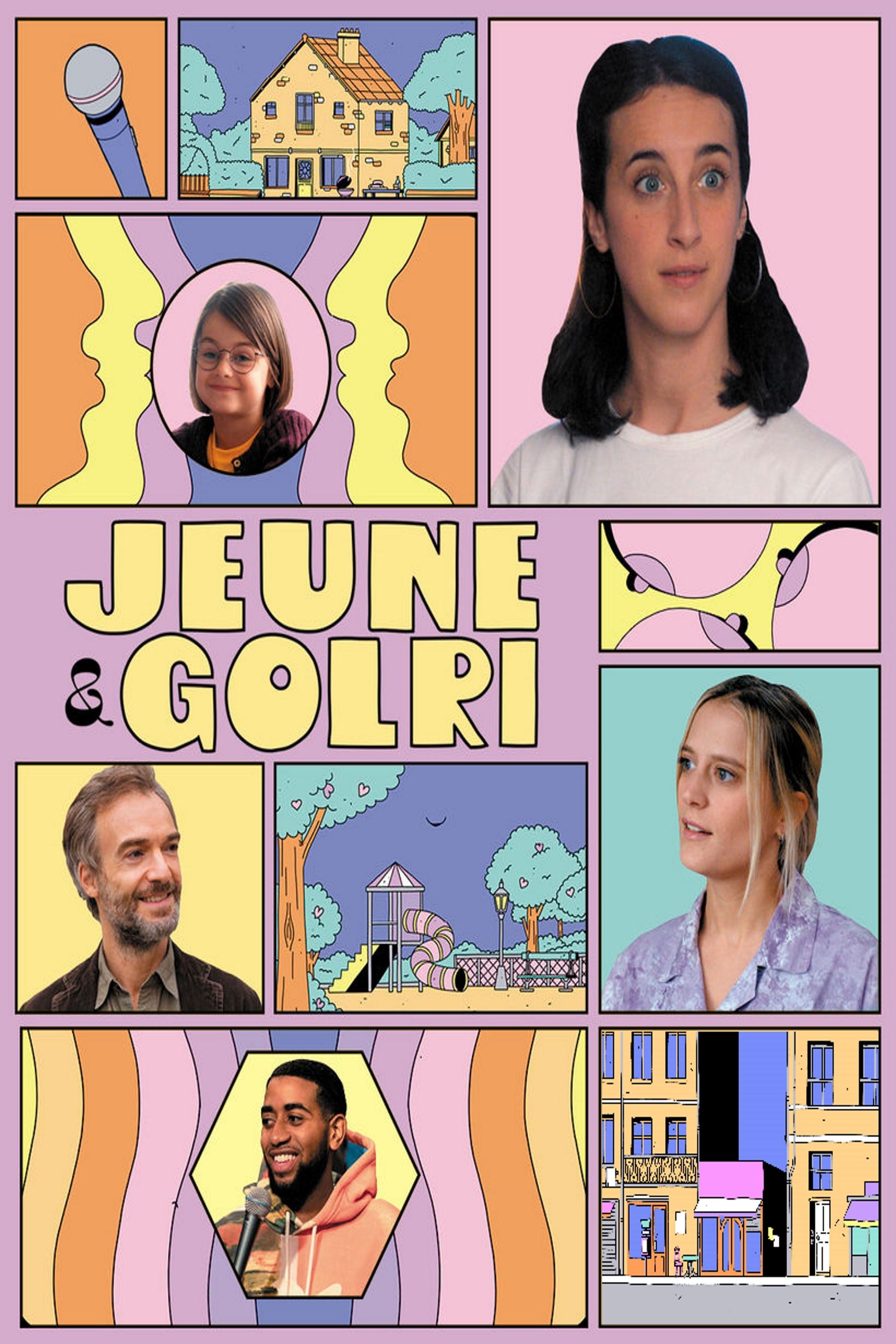 Jeune et golri