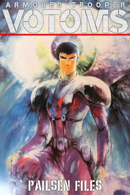 Soukou Kihei Votoms: Pailsen Files Movie