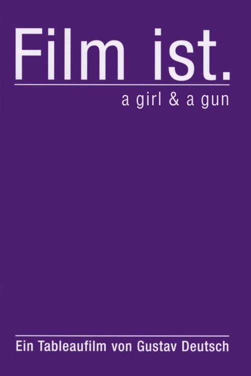 Film Ist. A Girl & a Gun
